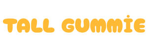 Tall Gummie